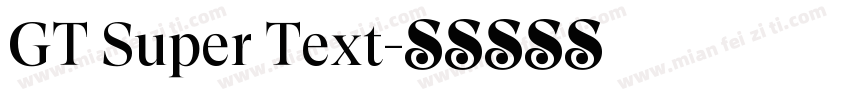GT Super Text字体转换